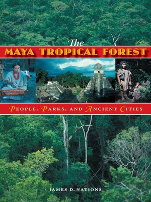 cover image of The Maya Tropical Forest